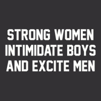 Strong Women Intimidate Boys And Excite Men 02 [tb] Vintage Hoodie And Short Set | Artistshot