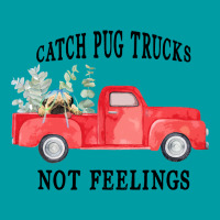 Catch Pug Trucks Not Feelings Portrait Canvas Print | Artistshot