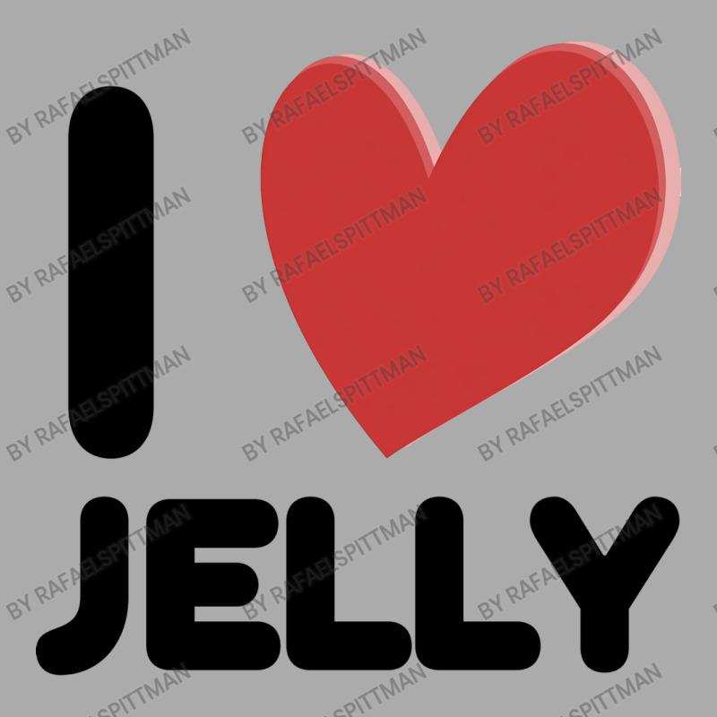 I Love Jelly T-shirt | Artistshot