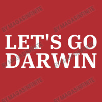 Let's Go Darwin - Maga Parody Style Ladies Fitted T-shirt | Artistshot