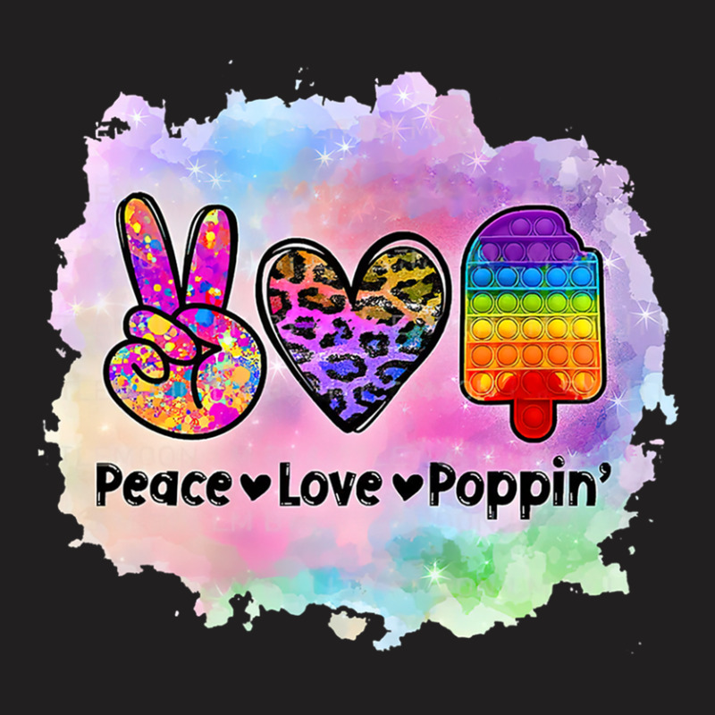 Peace Love Poppin Anti Stress Simply 1 T-shirt | Artistshot