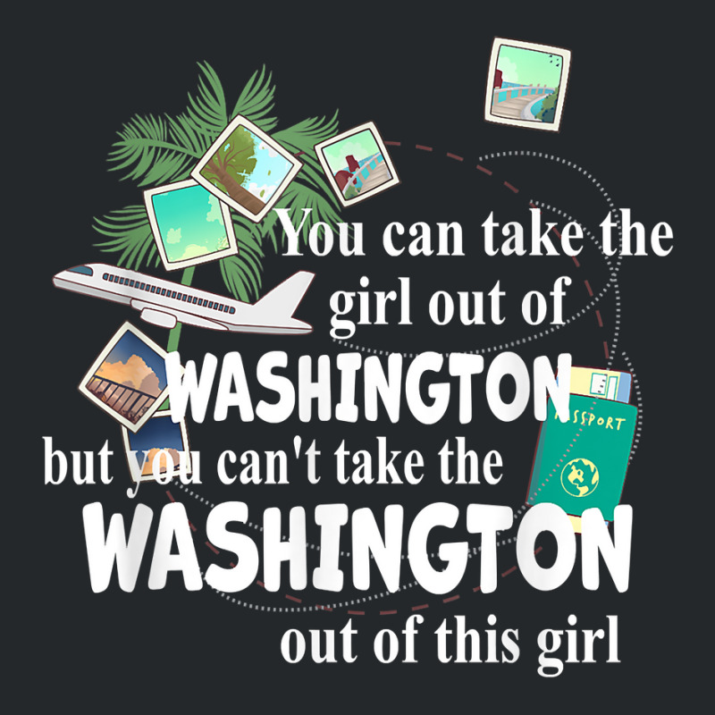 Girl From District Of Columbia   Girl From Washington Dc T Shirt Crewneck Sweatshirt by cm-arts | Artistshot