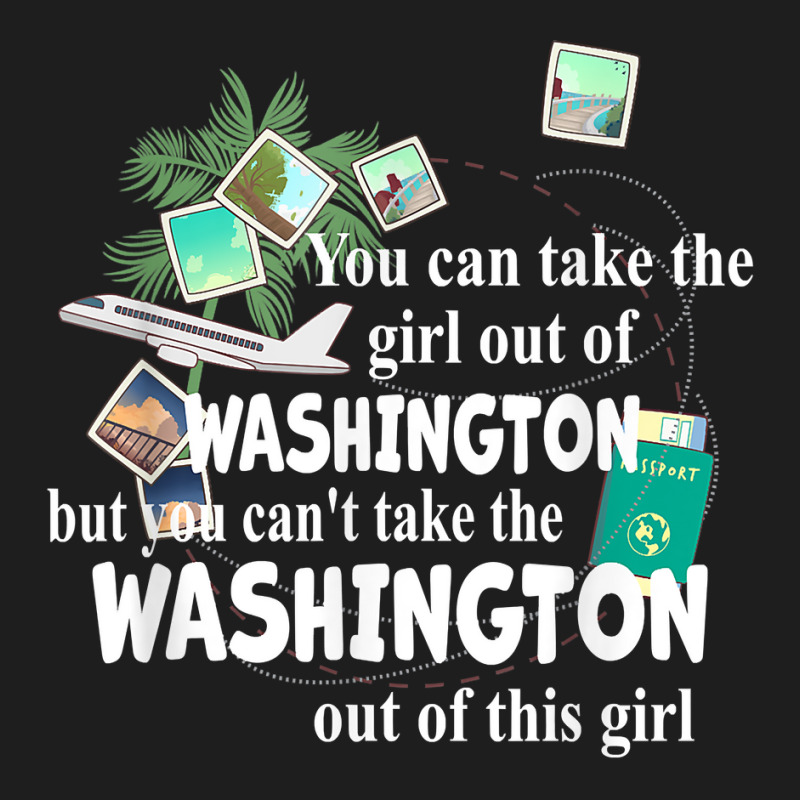 Girl From District Of Columbia   Girl From Washington Dc T Shirt Classic T-shirt by cm-arts | Artistshot