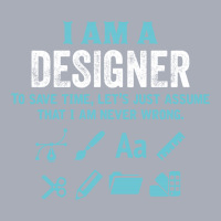 I Am A Designer... Tank Dress | Artistshot