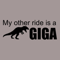 My Other Ride Is A Giga Vintage Hoodie | Artistshot