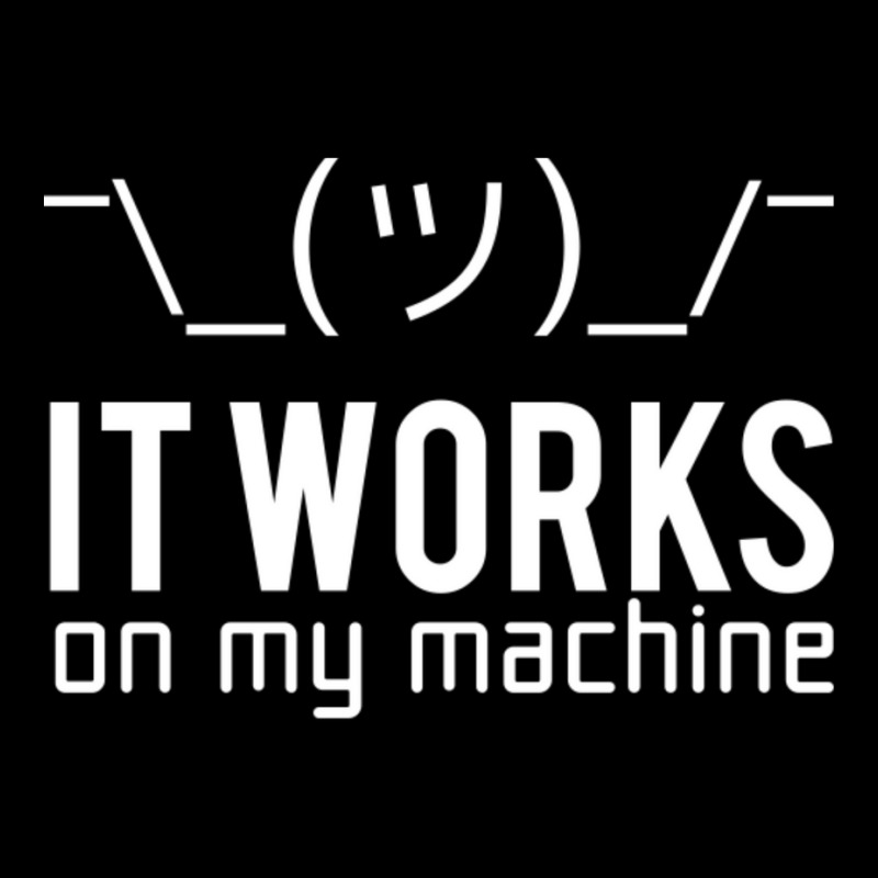 Geek T-shirt - It Works On My Machine Adjustable Cap | Artistshot