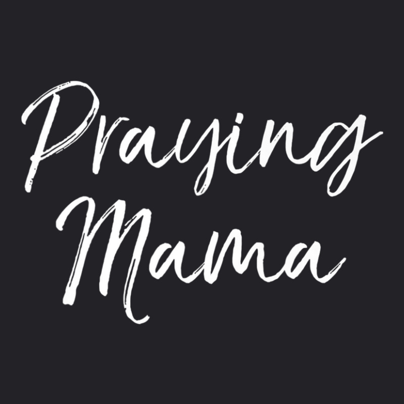 Christian Pray Mother's Day Prayer Warrior Praying Youth Tee | Artistshot