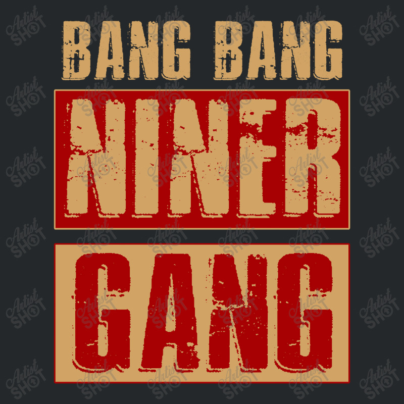 Bang Bang Niner Gang Football Cool Long Sleeve Crewneck Sweatshirt | Artistshot