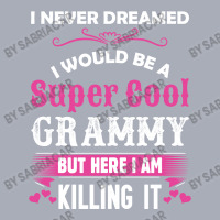 I Never Dreamed I Would Be A Super Cool Grammy Tank Dress | Artistshot