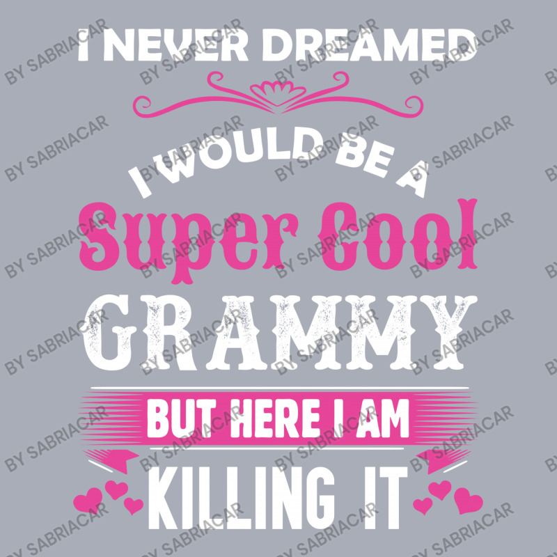 I Never Dreamed I Would Be A Super Cool Grammy Tank Dress | Artistshot