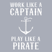 Work Like A Captain Play Like A Pirate Tank Dress | Artistshot