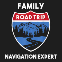 Matching Family Road Trip 2023 Navigation Expert T Shirt Classic T-shirt | Artistshot