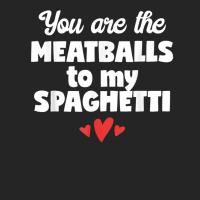 You Are The Meatballs To My Spaghetti Design T Shirt Unisex Hoodie | Artistshot