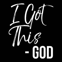 Funny Christian Quote Gift Faith Saying I Got This God Toddler 3/4 Sleeve Tee | Artistshot