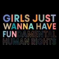 Girls Just Wanna Have Fundamental Rights-ygrdb Toddler Sweatshirt | Artistshot