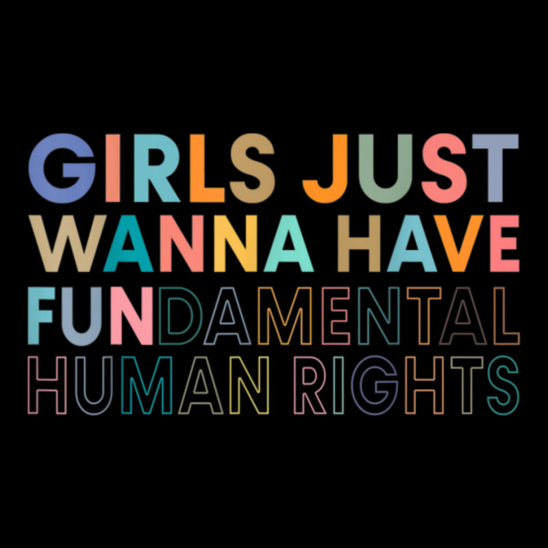 Girls Just Wanna Have Fundamental Rights-ygrdb Toddler Sweatshirt by cm-arts | Artistshot