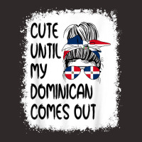 Funny Cute Until My Dominican Comes Out T Shirt Racerback Tank | Artistshot