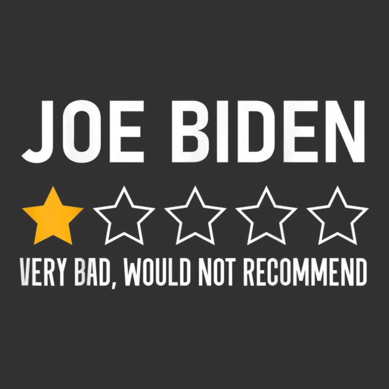 Funny Joe Biden 1 Star Review Very Bad Would Not Recommend T Shirt Vintage Short | Artistshot