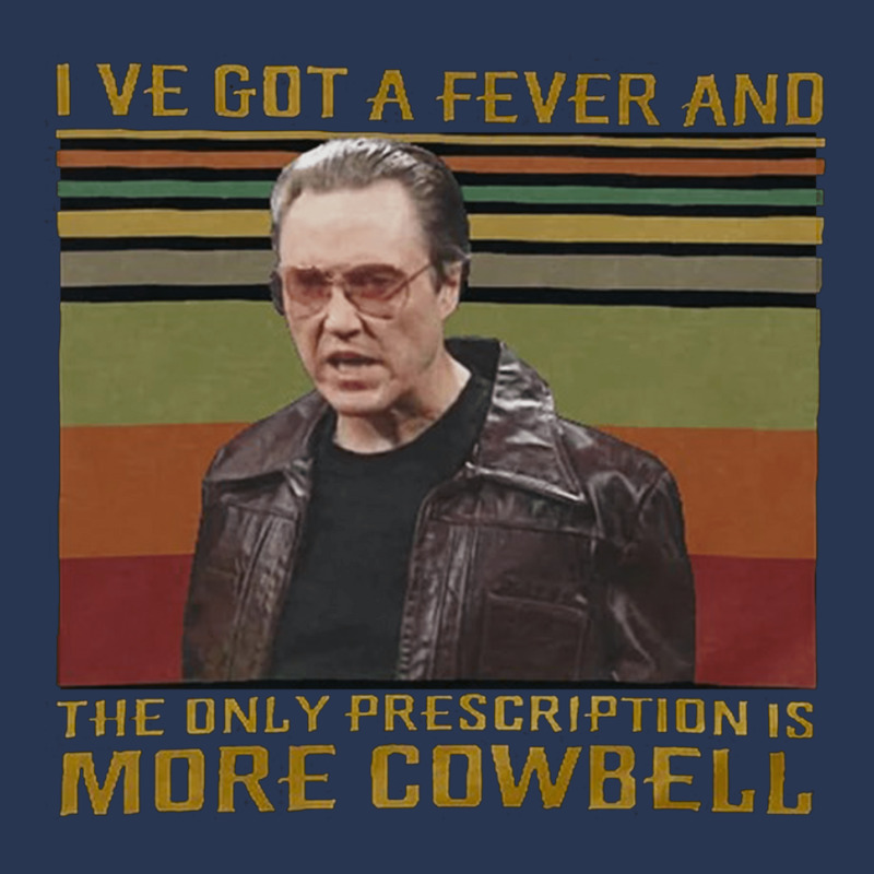 I Ve Got A Fever, The Only Prescription, More Cowbell, More Cowbell Sa Ladies Denim Jacket by SHOPOOOSS | Artistshot