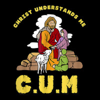 Christ Understands Me Cum T Shirt Adjustable Cap | Artistshot