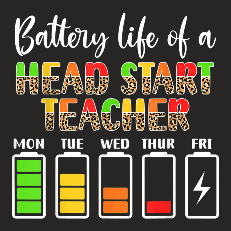 Head Start Teacher Battery Life Head Start Teachers T Shirt Ladies Fitted T-Shirt by cm-arts | Artistshot