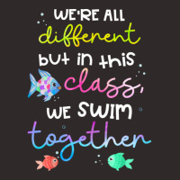 We're All Different But In This Class We Swim Together Racerback Tank | Artistshot