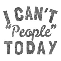 Distressed I Can't People Today Baby Tee | Artistshot