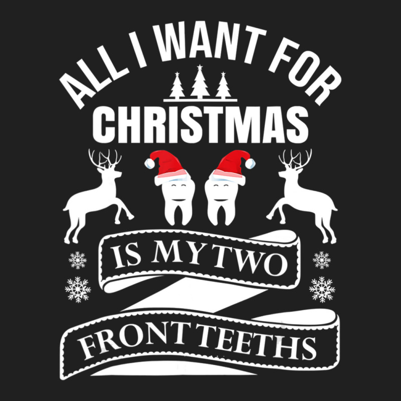 All I Want For This Christmas Is My Front Two Teeth Ugly Ladies Polo Shirt | Artistshot