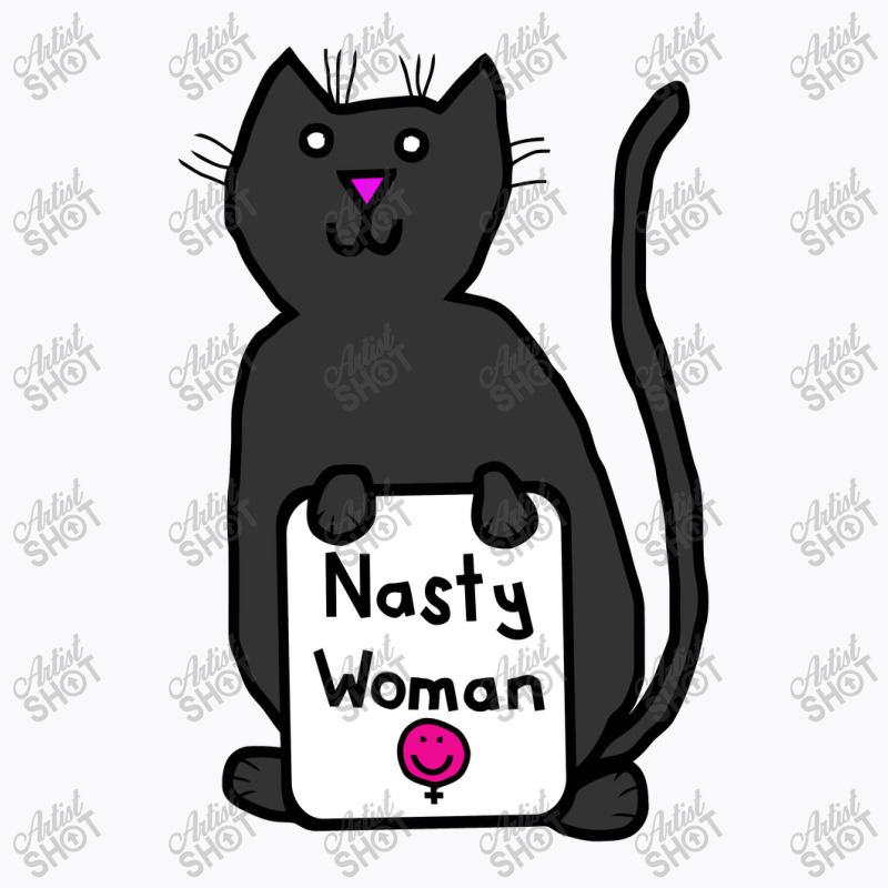 Cute Cat With Nasty Woman Sign  Kamala T-shirt | Artistshot