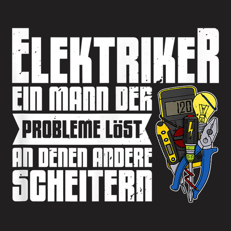 Electrician Electricity Electrician Lighting Technician T Shirt T-Shirt by cm-arts | Artistshot