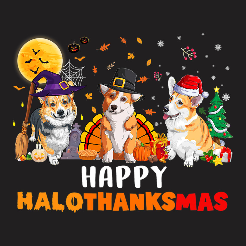 Corgi Dog Halloween Merry Christmas Happy Hallothanksmas T-shirt | Artistshot