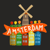 Amsterdam Windmill Tulips Houses Holland Netherlands T Shirt Ladies Fitted T-shirt | Artistshot