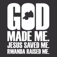 God Made Me. Jesus Saved Me. Rwanda Raised Me. Religion-xjygk Vintage Hoodie | Artistshot