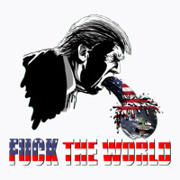 Trump Vs The World T-shirt | Artistshot