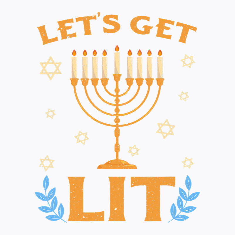 Hanukkah Lets Get Lit Menorah Funny Hebrew Jewish Holiday T-shirt | Artistshot