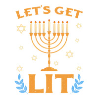 Hanukkah Lets Get Lit Menorah Funny Hebrew Jewish Holiday Unisex Hoodie | Artistshot