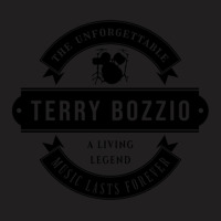 Terry Bozzio The Unforgettable Music Lasts Forever Search Twice For 'r T-shirt | Artistshot