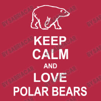 Keep Calm And Love Polar Bears Champion Hoodie | Artistshot