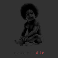 Ready To Die Baby Bodysuit | Artistshot