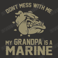 Don't Mess Wiht Me My Grandpa Is A Marine Champion Hoodie | Artistshot