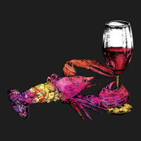 Crustaceancore Lobster With Wine Glass Classic T-shirt | Artistshot