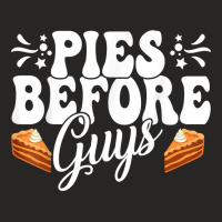 Funny Thanksgiving Pies Before Guys Apparel T Shirt Ladies Fitted T-shirt | Artistshot