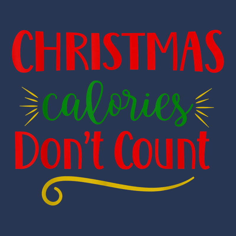 Christmas Calories Don't Count Funny Novelty Holiday Item T Shirt Ladies Denim Jacket by cm-arts | Artistshot