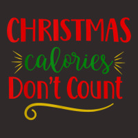 Christmas Calories Don't Count Funny Novelty Holiday Item T Shirt Racerback Tank | Artistshot