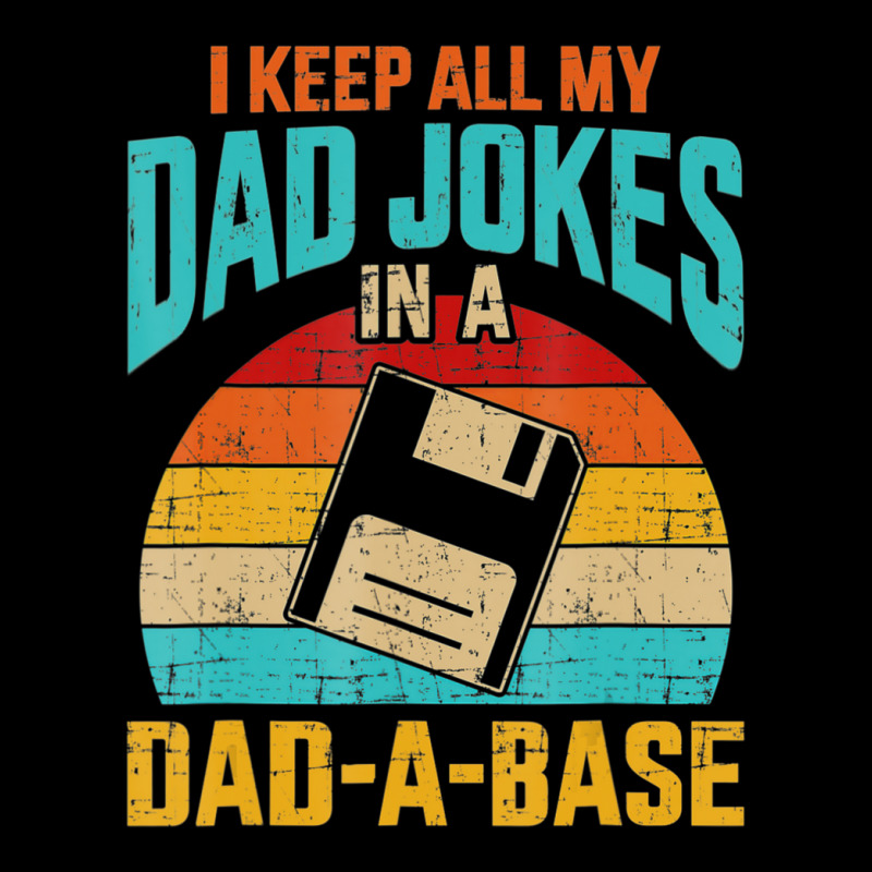 I Keep All My Dad Jokes In A Dad-a-base Vintage Fathers Day Adjustable Cap by Koyanho62 | Artistshot