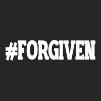 Hashtag # Forgiven Christian Jesus Religious Faith Ladies Fitted T-shirt | Artistshot