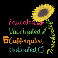 Educated Vaccinated Caffeinated Dedicat T  Shirt Educated Vaccinated C Pocket T-shirt | Artistshot