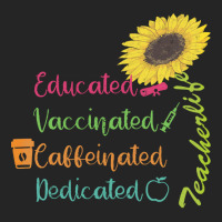 Educated Vaccinated Caffeinated Dedicat T  Shirt Educated Vaccinated C Unisex Hoodie | Artistshot