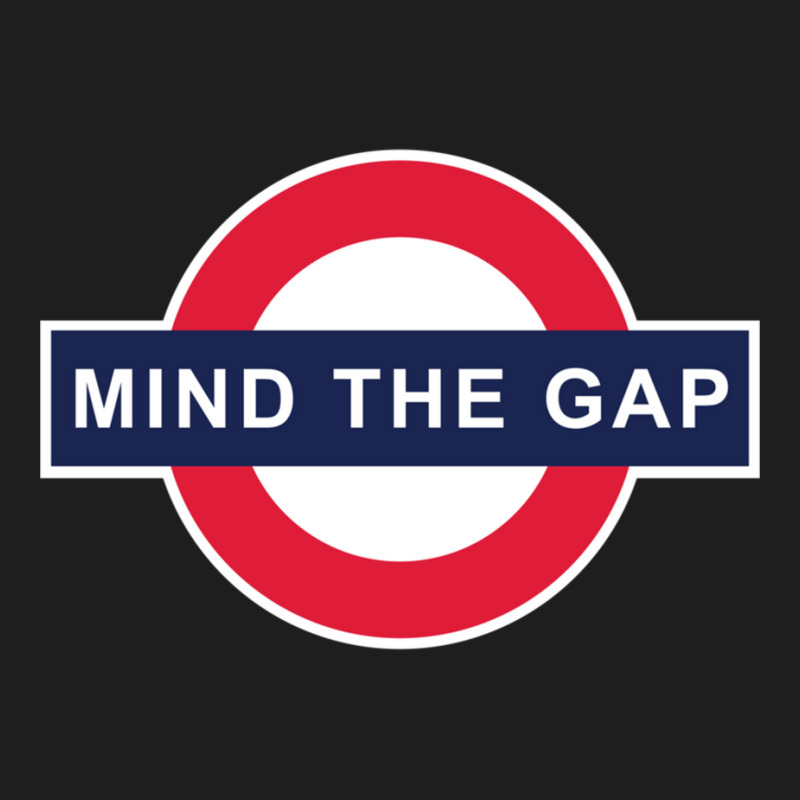 Mind The Gap Sweatshirt Classic T-shirt by cm-arts | Artistshot