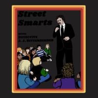 Street Smarts T-shirt | Artistshot